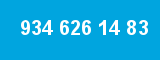 934 626 14 83